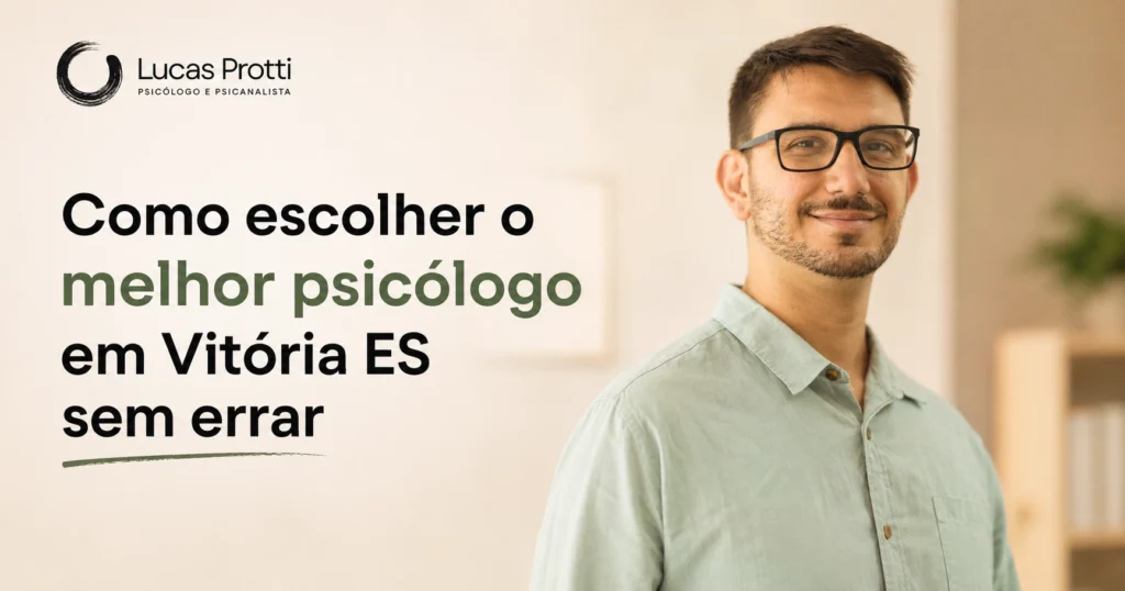 Como escolher o melhor psicólogo em Vitória ES sem errar